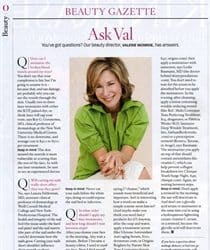 Ask Val, Beauty Gazette, O Magazine