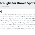 Breakthroughs for Brown Spots