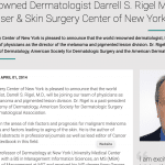 Laser & Skin Surgery Center of New York welcomes, Darrell S. Rigel, M.D.